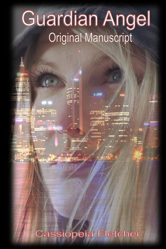 Guardian Angel: The Original Manuscript